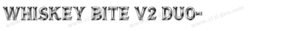 Whiskey Bite v2 Duo字体转换
